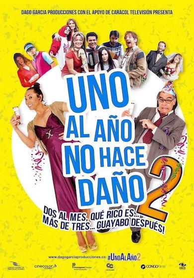 uno-al-ano-no-hace-dano-2-pelicula-colombia-poster